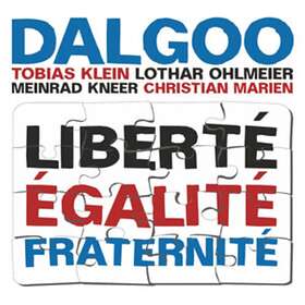 Tobias Klein Dalgoo Liberté Égalité Fraternité CD