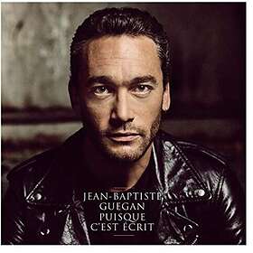 Jean-Baptiste Guegan Puisque C'est Ecrit CD