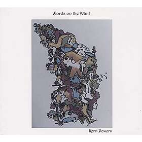 Kerri Powers Words On The Wind CD