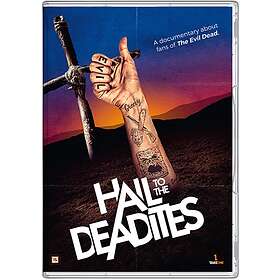 Hail of the deadites (DVD)