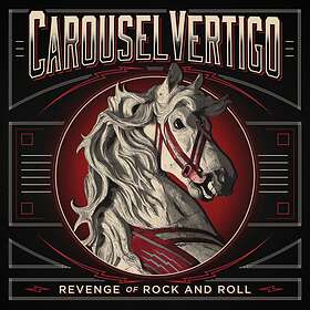 Carousel Vertigo Revenge Of Rock N’ Roll CD