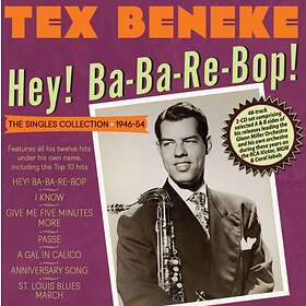 Tex Beneke Hey! Ba-Ba-Re-Bop! The Singles Collection 1946-54 CD
