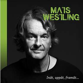 Mats Westling Inåt, Uppåt, Framåt CD