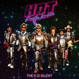 Hot Country Knights The K Is Silent CD