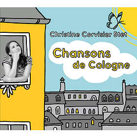 Christine Corvisier Chansons De Cologne CD