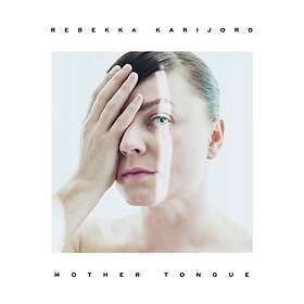 Rebekka Karijord Mother Tongue CD
