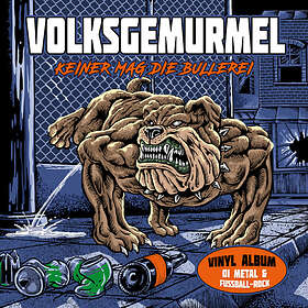Volksgemurmel Keiner Die Bullerei LP