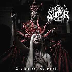 Ov Sulfur The Burden Faith CD