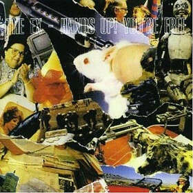 Ex Hands Up! You're Free CD