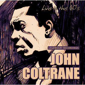 John Coltrane Live In The 60's CD