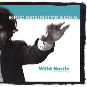 Epic Soundtracks Wild Smile... An Anthology CD