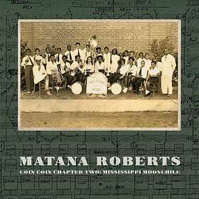 Matana Roberts Coin Chapter Two: Mississippi Moonchile CD