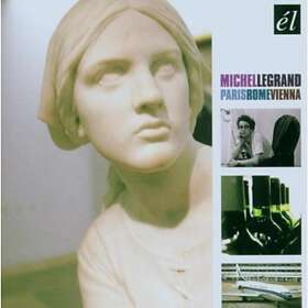 Michel Legrand - Paris Rome Vienna CD