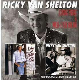 Ricky Van Shelton Loving Proof/Wild Eyed Dream CD