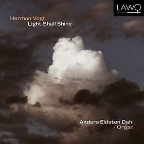 Anders Eidsten Herman Vogt: Light Shall Shine CD