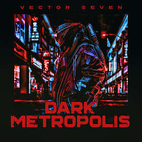 Vector Seven Dark Metropolis CD