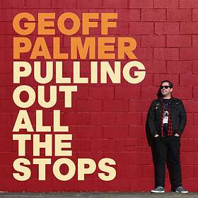 Geoff Palmer Pulling Out All The Stops CD