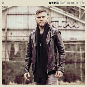 Ben Poole Anytime You Need CD