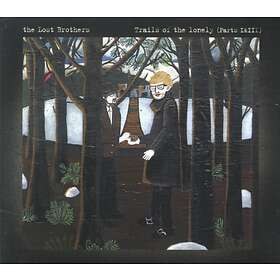 The Lost Brothers Trails Of Lonely (Parts I And 3) CD
