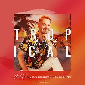 Paul Jones Let's Get Tropical CD