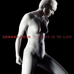 Jehnny Beth To Love Is Live CD