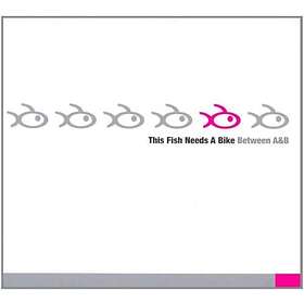 This Fish A Bike Between And B CD