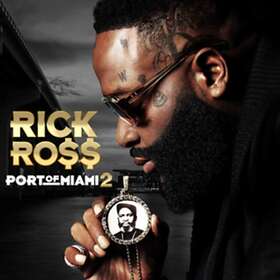Rick Port Of Miami 2 CD