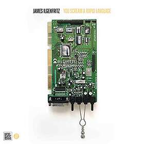 James Ilgenfritz You Scream A Language CD