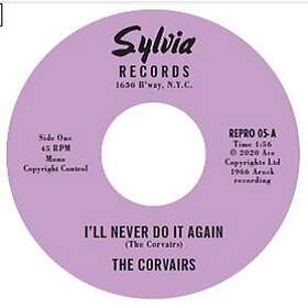 Corvairs I'll Never Do It Again LP