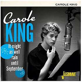 Carole It Might Was Well Rain Until September CD
