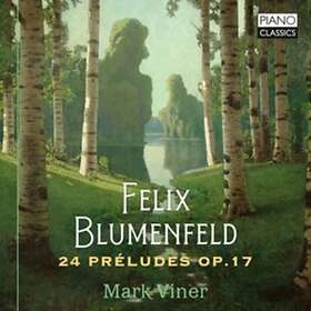 Mark Blumenfeld: 24 Preludes, Op. 17 CD