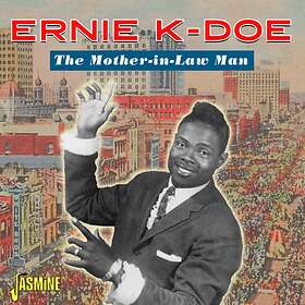 Ernie K. Doe Mother-In-Law Man CD