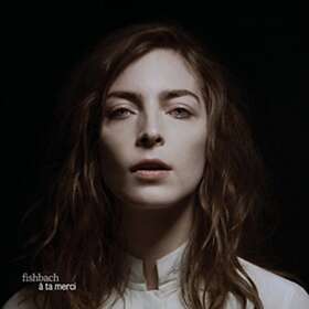 Fishbach A Ta Merci Edition CD