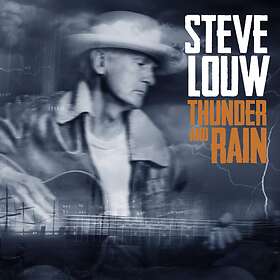 Steve Louw Thunder And Rain CD