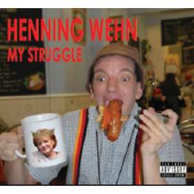 Henning Wehn My Struggle CD