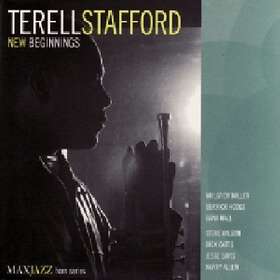 Terell Stafford New Beginnings CD