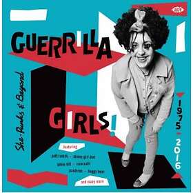 Diverse Rock Guerilla Girls! She-Punks & Beyond 1975-2016 CD