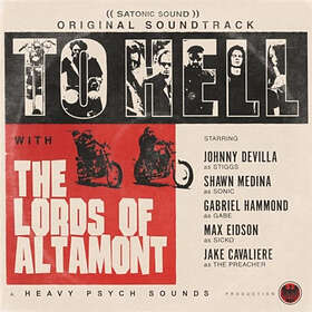 The Lords Of Altamont To Hell With CD