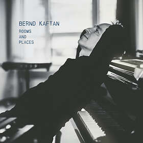Bernd Kaftan Rooms & Paces CD