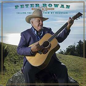Peter Rowan Call You From My Mountain CD