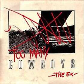 Ex Too Many Cowboys CD