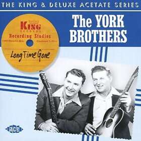 The York Brothers Long Time Gone CD