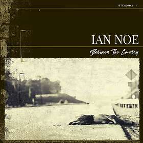 Ian Noe Between The Country CD