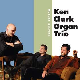 Ken Clark Mutual Respect CD