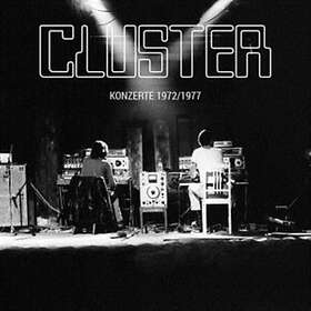 Cluster Konzerte 1972 / 1977 CD