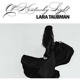 Lara Taubman Ol' Kentucky Light CD