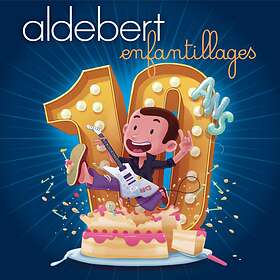 Aldebert Enfantillages 10 Ans CD
