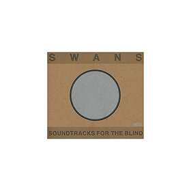 Swans Soundtracks For The Blind CD
