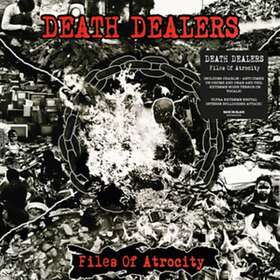 Death Dealers Files Of Atrocity CD