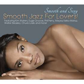 Jazz Smooth And Sexy For Lovers CD